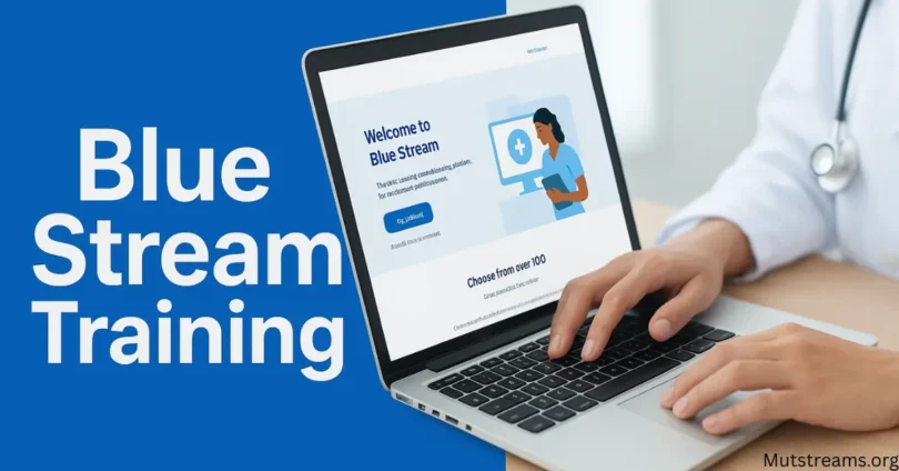 Blue Stream Training