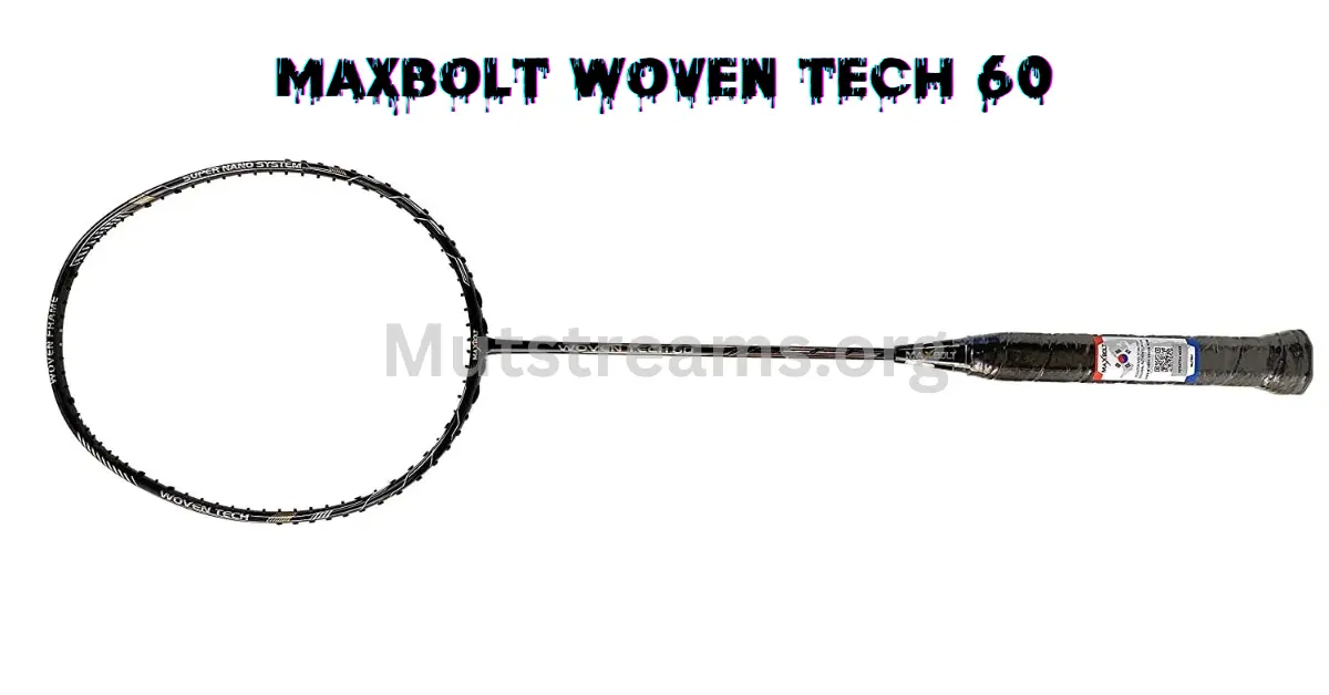 Maxbolt Woven Tech 60