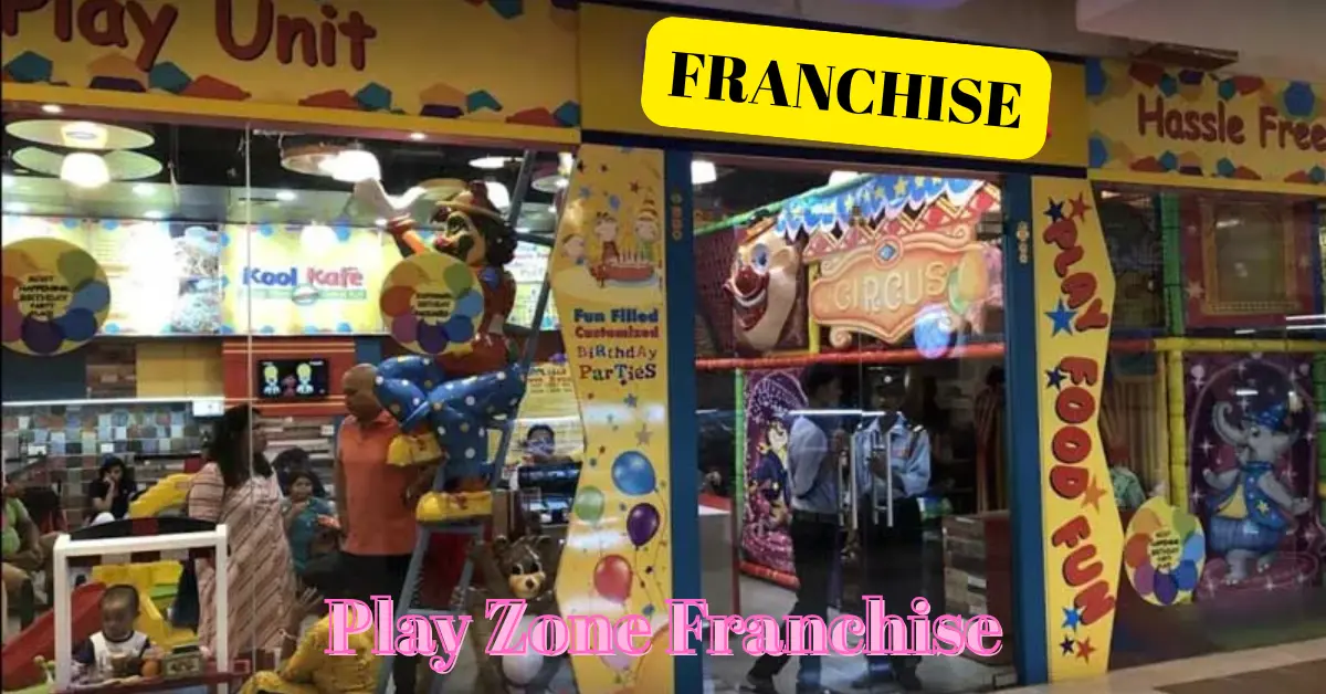 Play Zone Franchise
