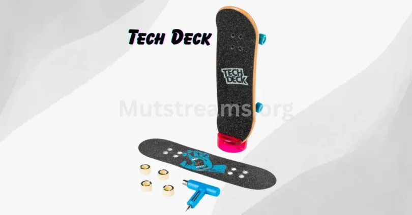 Tech Deck