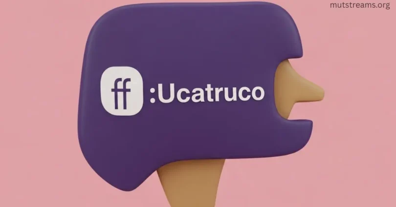 ucatruco ff