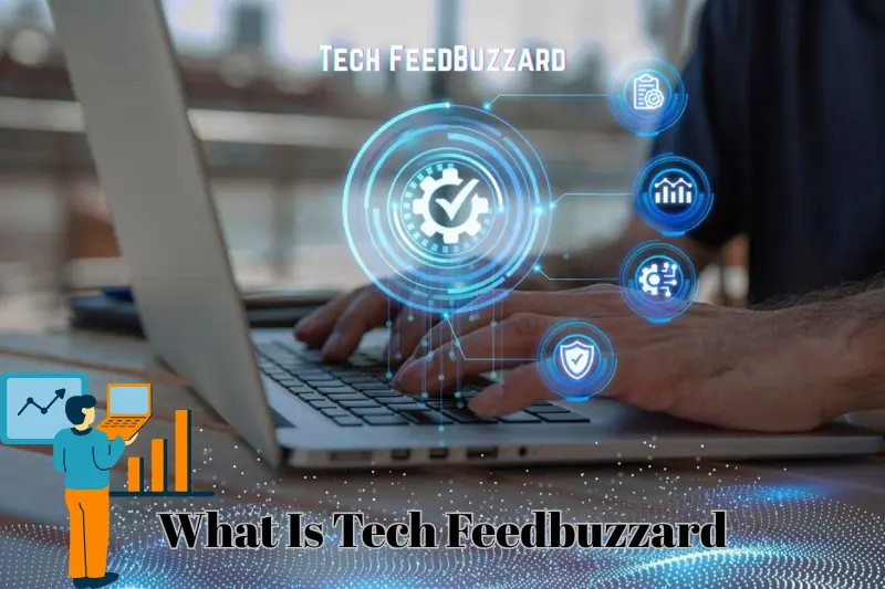 What Is Tech Feedbuzzard